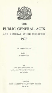 THE PUBLIC GENERAL ACTS AND GENERAL SYNOD MEASURES 1976. PART III.