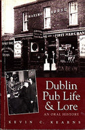 Dublin Pub Life and Lore: An Oral History