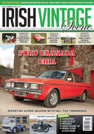 Irish Vintage Scene, Issue 93, February 2014, Ford Granada Ghia, Fordson Model F, Volvo F717, Irish BSA Combination, Audi 100 Coupe, Ferguson TEF20