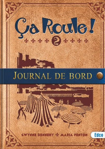 Ça Roule! 2 - Journal de Bord