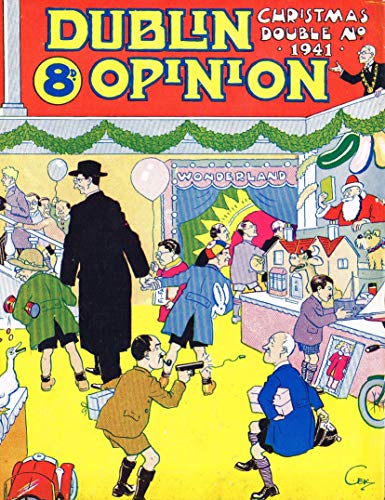 Dublin Opinion - Christmas 1941: The National Humorous Journal of Ireland