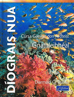 Díograis Nua: Cúrsa Gaeilge don Ardteist - Gnáthleibhéal