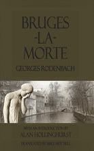 Load image into Gallery viewer, Bruges-la-Morte