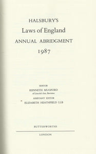 HALSBURY'S LAWS OF ENGLAND Annual Abridgment 1987