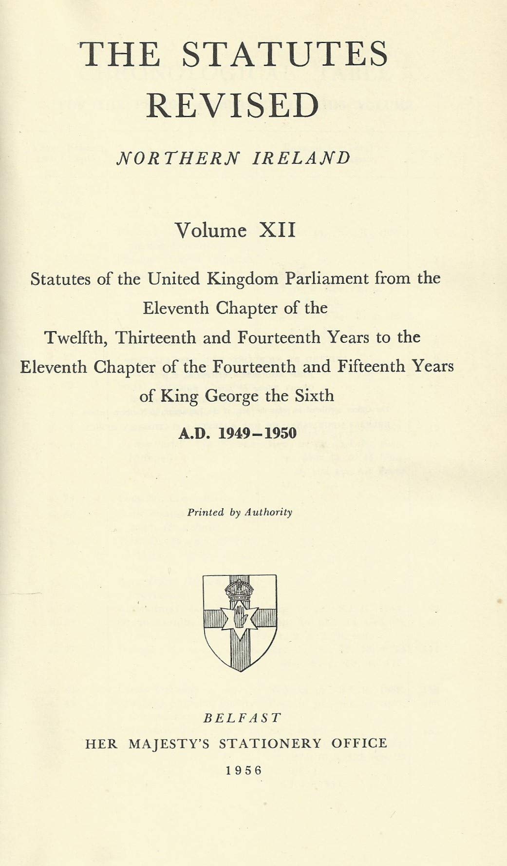 The Statutes Revised - Northern Ireland, 1949-1950 - Volume XII
