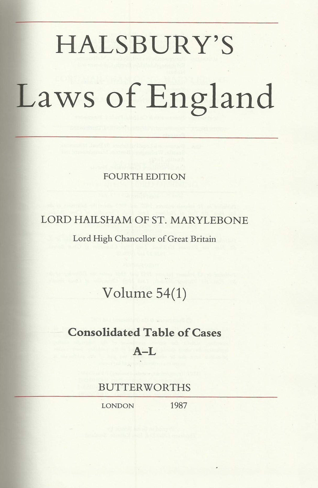 Halsbury's Laws of England - Fourth Edition, 54(1): Consolidated Table of Cases A-L