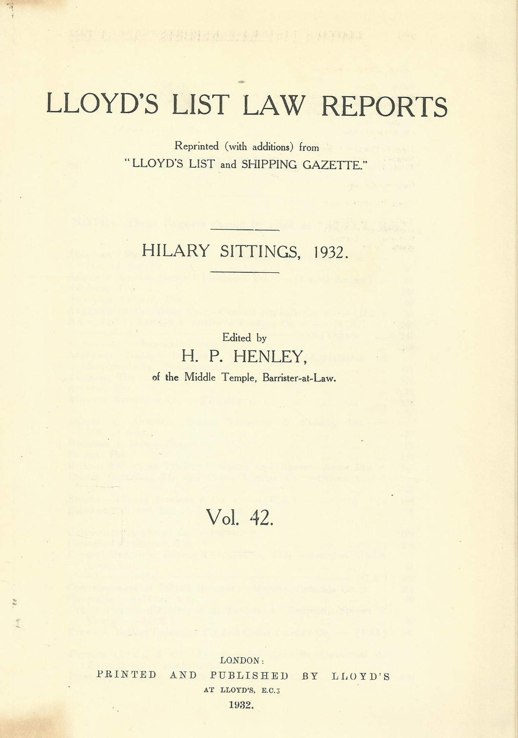Lloyd's List Law Reports - Volume 42, Hilary Sittings, 1932