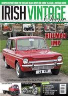 Irish Vintage Scene, Issue 99, August 2014: Hillman Imp, Allis Chalmers WC, Australian Ford Anglia, David Brown 995 and 1210, Austin FFK140, Harley-Davidson WL