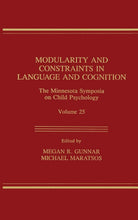 Load image into Gallery viewer, Modularity and Constraints in Language and Cognition: Minnesota Symposia on Child Psychology (Minnesota Symposia on Child Psychology (Hardcover)) (Minnesota Symposia on Child Psychology Series)