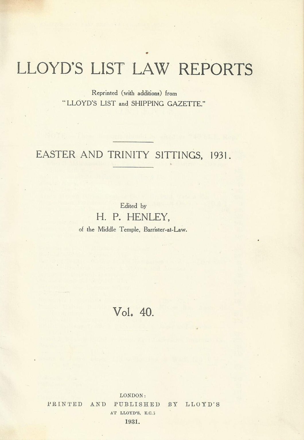 Lloyd's List Law Reports - Volume 40, Easter and Trinity Sittings, 1941