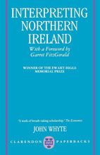 Load image into Gallery viewer, Interpreting Northern Ireland (Clarendon Paperbacks)
