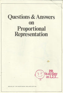 Questions and Answers on Proportional Representation - PR is as Easy as 1, 2, 3...