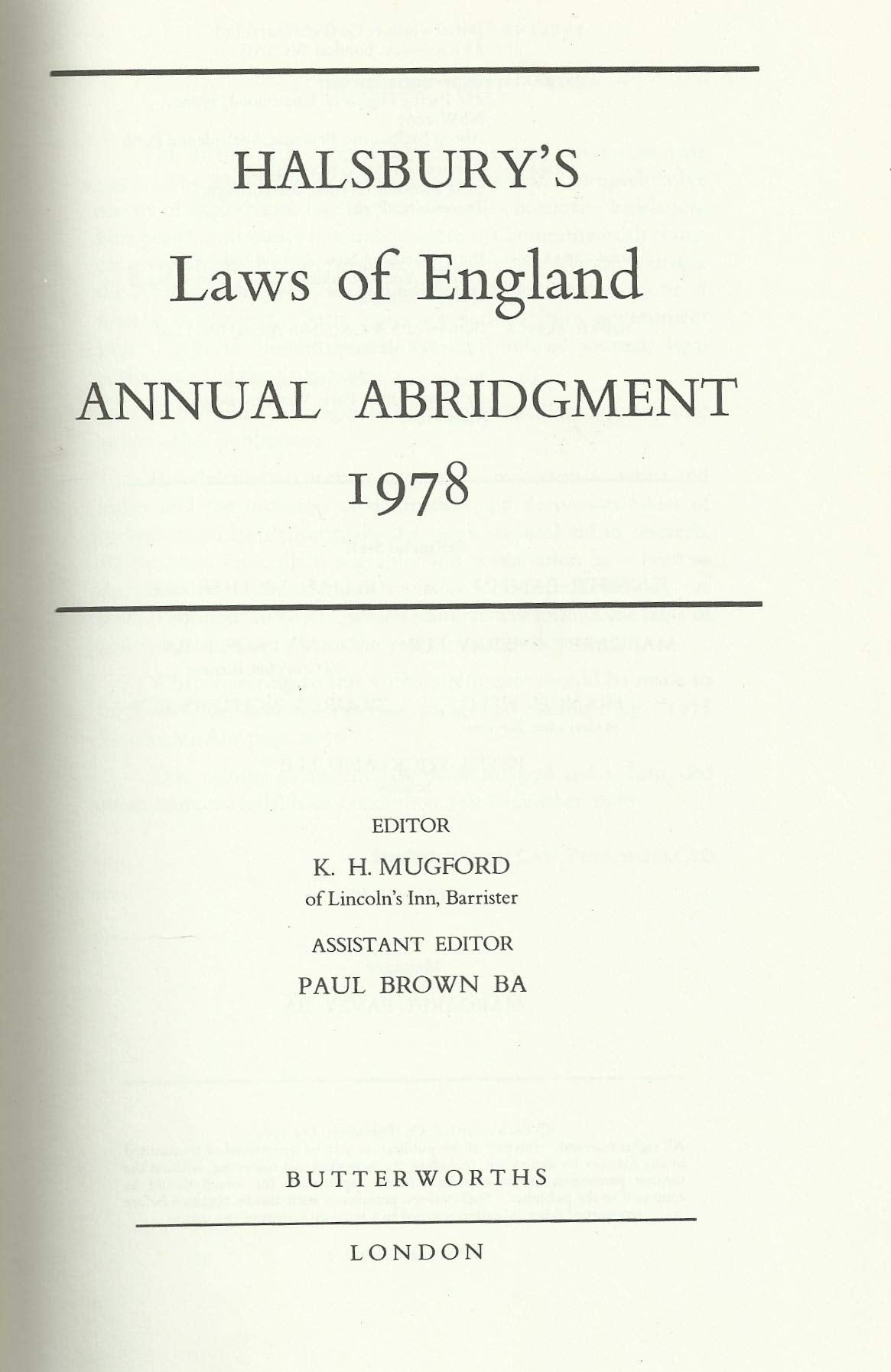 Halsbury's Laws On England Annual Abridgement 1978.