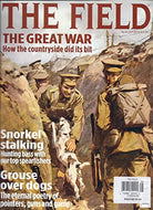 The Field magazine, August 2014: The Great War - how the countryside did its bit, hunting bass, grouse over dogs