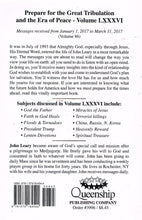 Load image into Gallery viewer, Prepare for the Great Tribulation and the Era of Peace, Volume LXXXVI (86), January 1, 2017-March 31, 2017