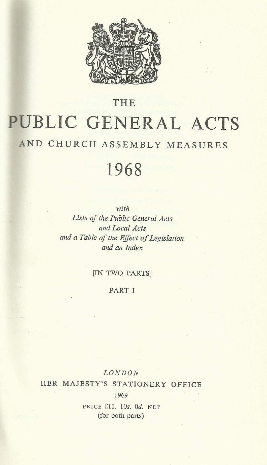 The public general acts and Church Assembly measures: With lists of public general acts and local acts, and a table of the effect of legislation and an index. [Complete ed.]