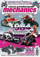 Classic Motorcycle Mechanics, June 2019: All that's Best in Modern Classic Motorbikes - 1984, Kawasaki GPZ900R, Honda VF500, Yamaha FJ1100, Honda CBX750F, Kawasaki KH750, Yamaha YL1.