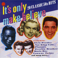It's Only Make Believe