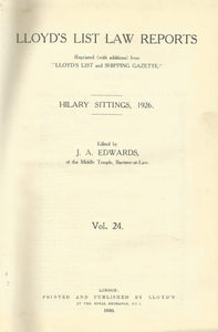 Lloyd's List Law Reports - Volume 24, Hilary Sittings, 1926