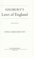 Halsbury's Laws of England Annual Abrigment 2000