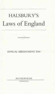 Halsbury's Laws of England Annual Abrigment 2000