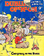 Dublin Opinion - Vol. XXIV No. 286 - Christmas Annual 1945: The National Humorous Journal of Ireland