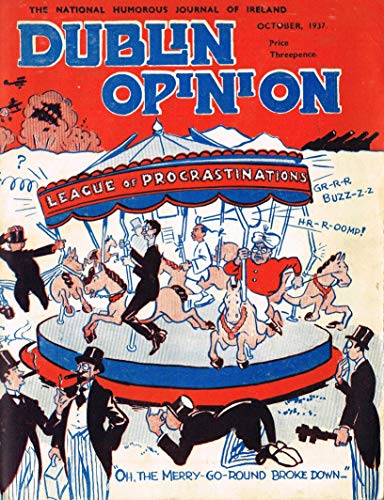 Dublin Opinion - Vol. XVI No 188, October 1937: The National Humorous Journal of Ireland