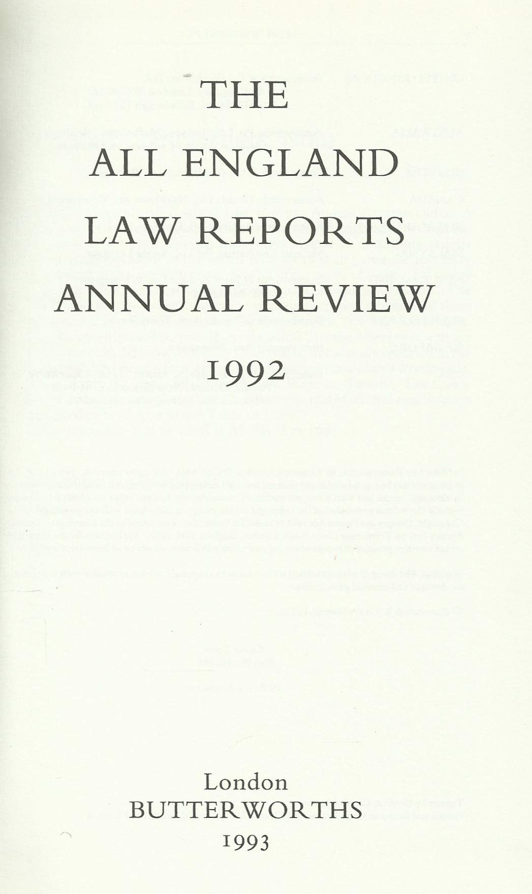 The All England Law Reports Annual Review 1992.