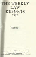 The Weekly Law Reports 1985, Volume I