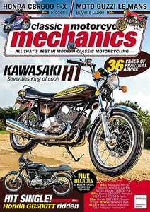 CMM Classic Motorcycle Mechanics, February 2017: All that's Best in Modern Classic Motorbikes - Kawasaki H1, Honda GB500TT, CBR600 F-X, Moto Guzzi Le Mans