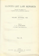Lloyd's List Law Reports - Volume 21, Hilary Sittings, 1925