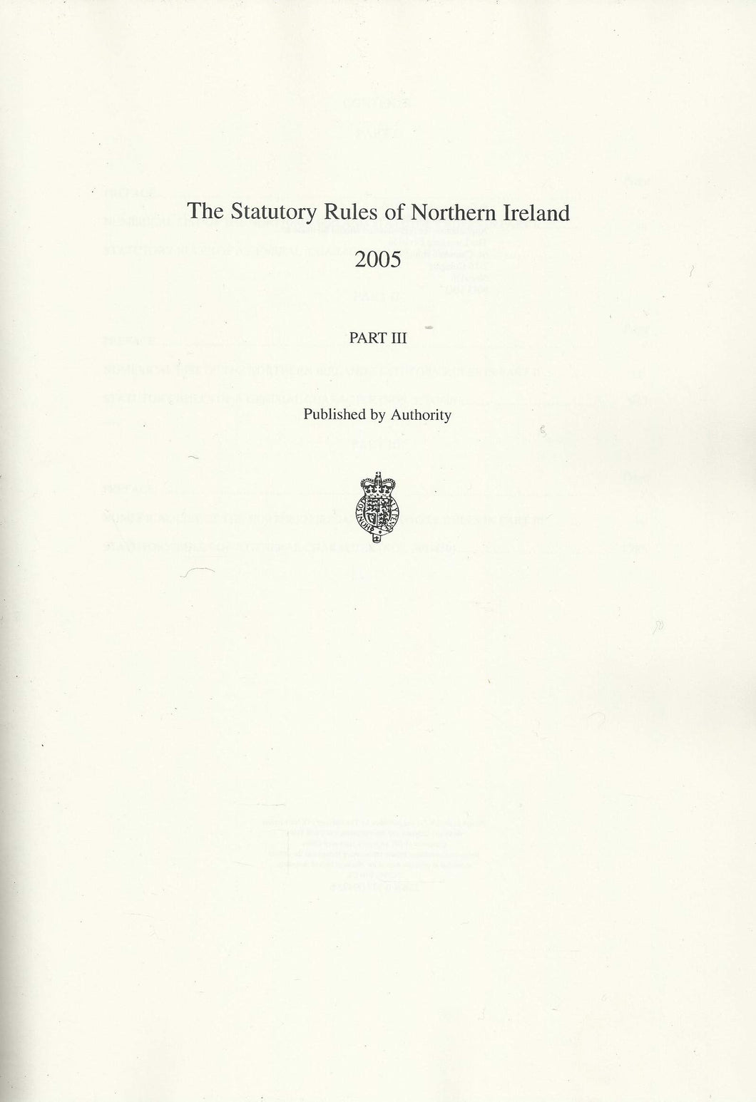 Northern Ireland Statutory Rules 2005, Part III (Part 3) - The Statutory Rules of Northern Ireland