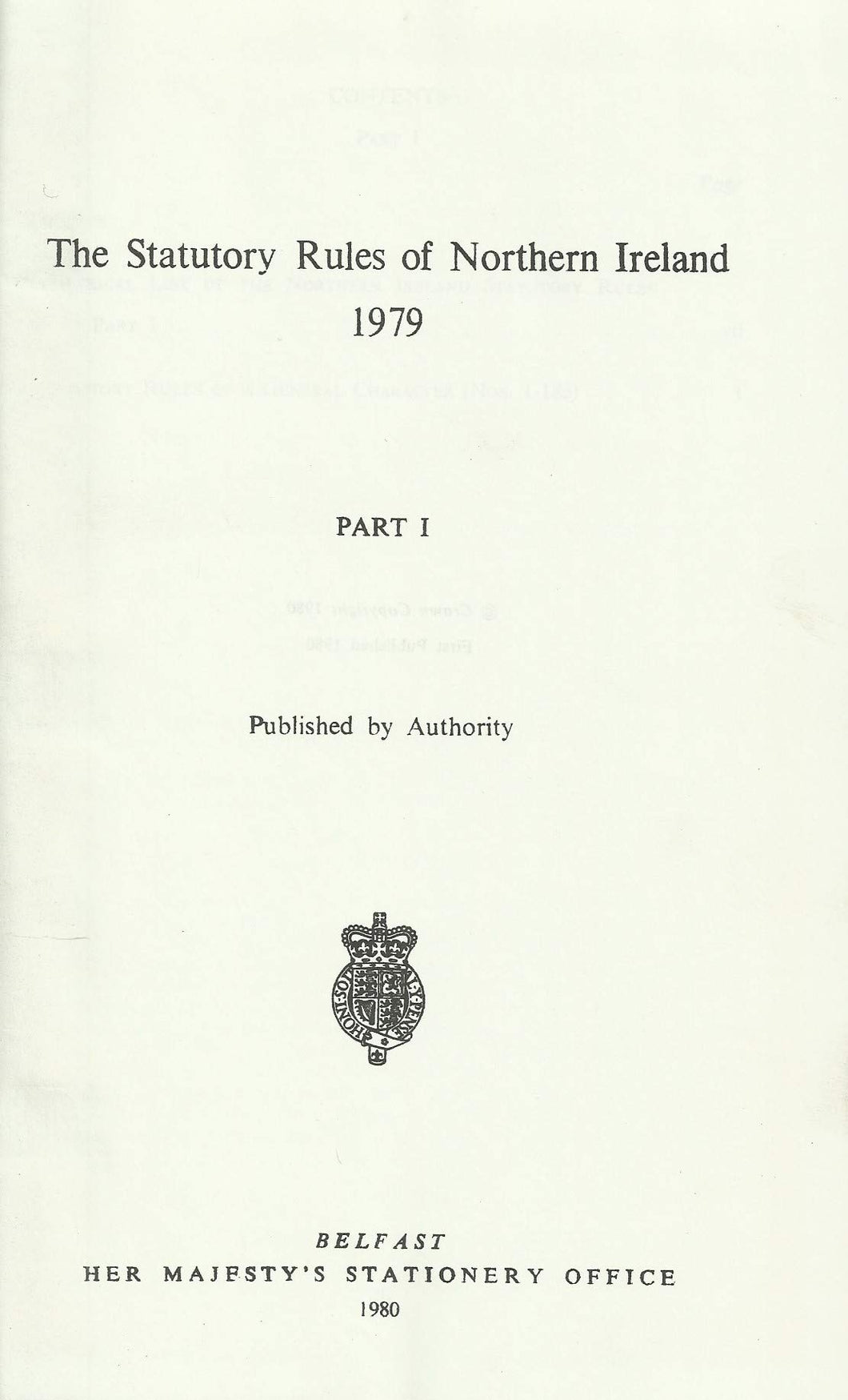 The Statutory Rules of Northern Ireland: 1979 Part 1 nos