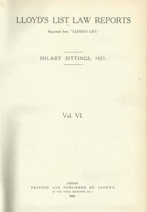 Lloyd's List Law Reports - Volume VI (Volume 6), Hilary Sittings, 1921