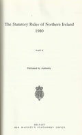 Northern Ireland Statutory Rules and Orders 1980, Part II - The Statutory Rules and Orders of Northern Ireland
