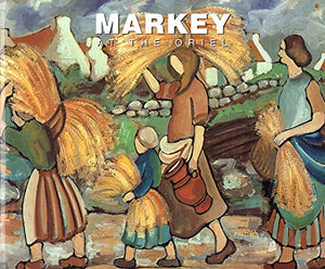 Markey At The Oriel