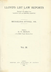 Lloyd's List Law Reports - Volume 38, Michaelmas Sittings, 1930