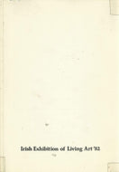 IELA: Irish Exhibition of Living Art '82