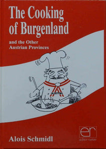 The Cooking of Burgenland and the Other Austrian Provinces