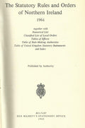 Northern Ireland Statutory Rules and Orders, 1964- The Statutory Rules and Orders of Northern Ireland