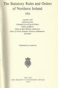 Northern Ireland Statutory Rules and Orders, 1964- The Statutory Rules and Orders of Northern Ireland