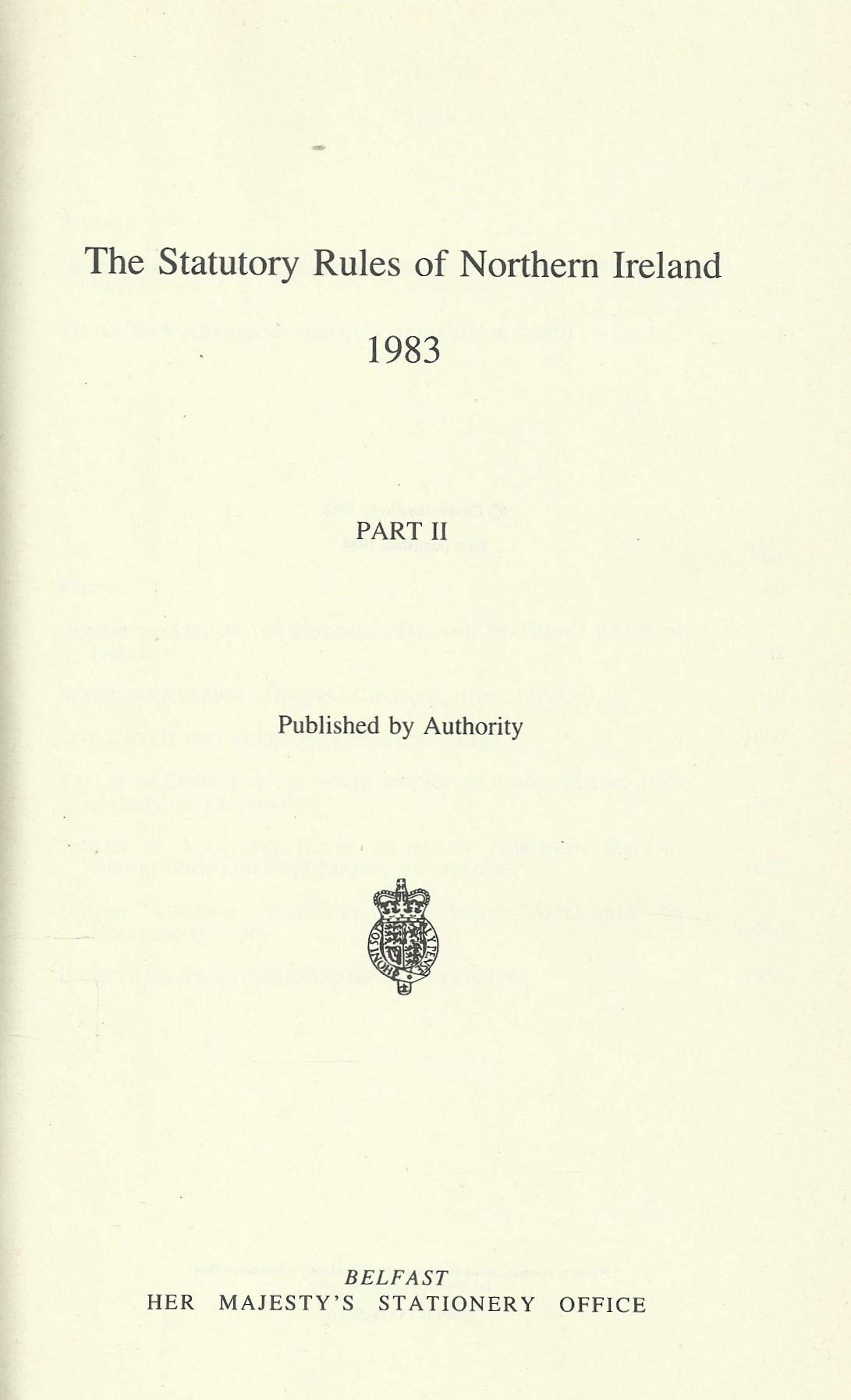 Northern Ireland Statutory Rules and Orders 1983, Part II - The Statutory Rules and Orders of Northern Ireland
