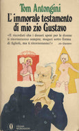 L'immorale testamento di mio zio Gustavo