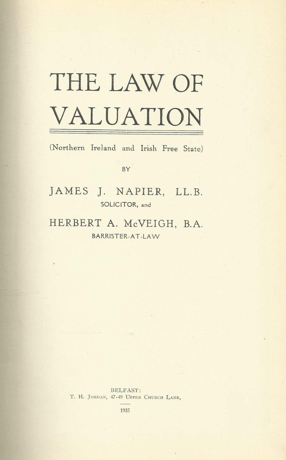 The Law of Valuation (Northern Ireland and Irish Free State