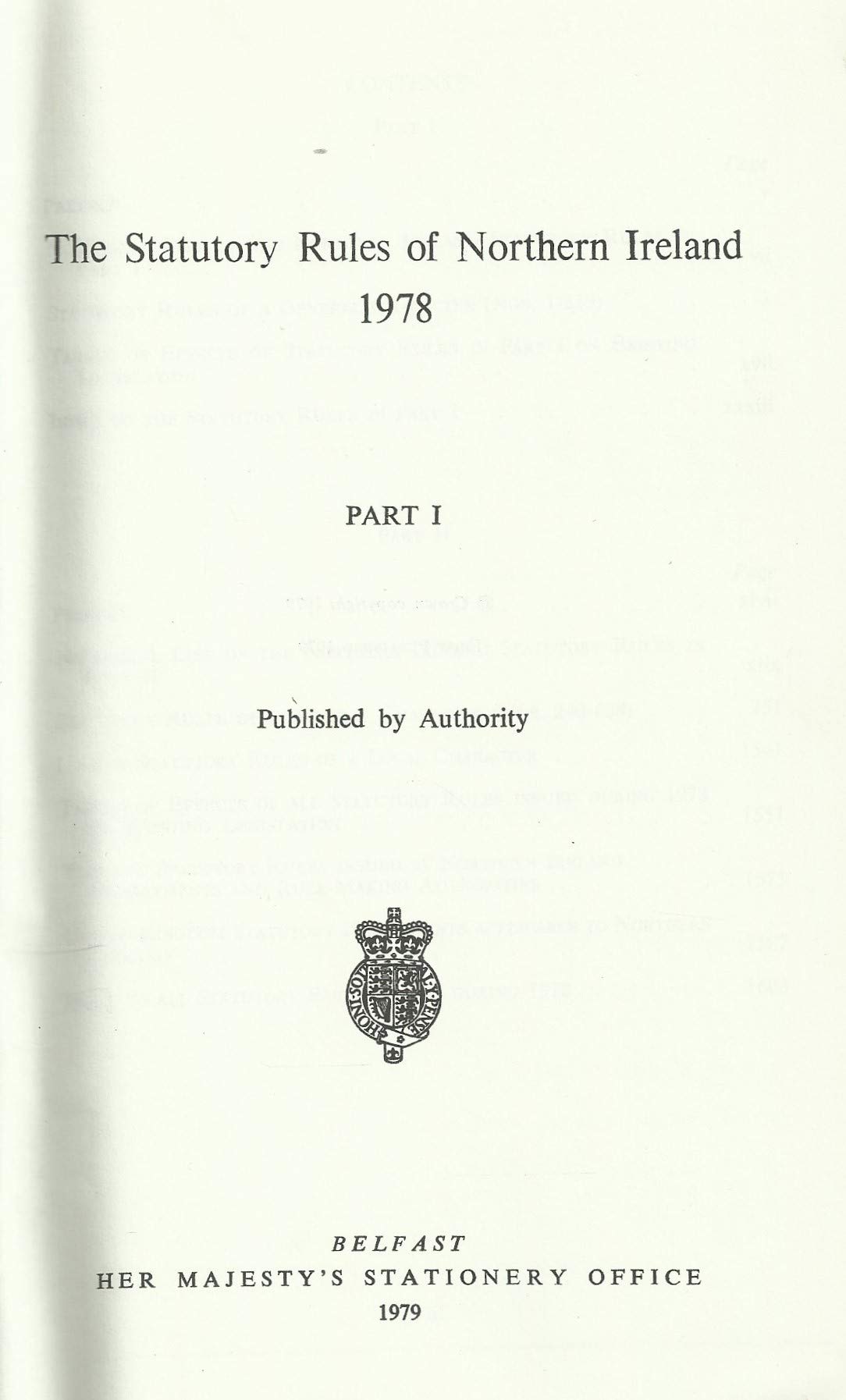 Northern Ireland Statutory Rules and Orders 1978 Part I - The Statutory Rules and Orders of Northern Ireland