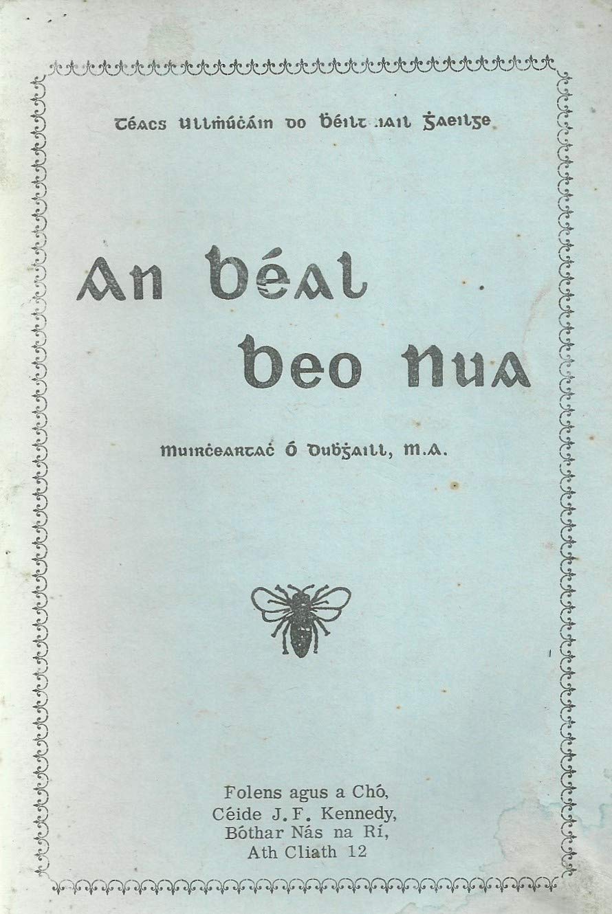 An Béal Beo Nua - Téacs Ullmhúcháin do Bhéaltriail Ghaeilge