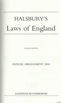 Halsbury's Laws of England Annual Abridgment 2004