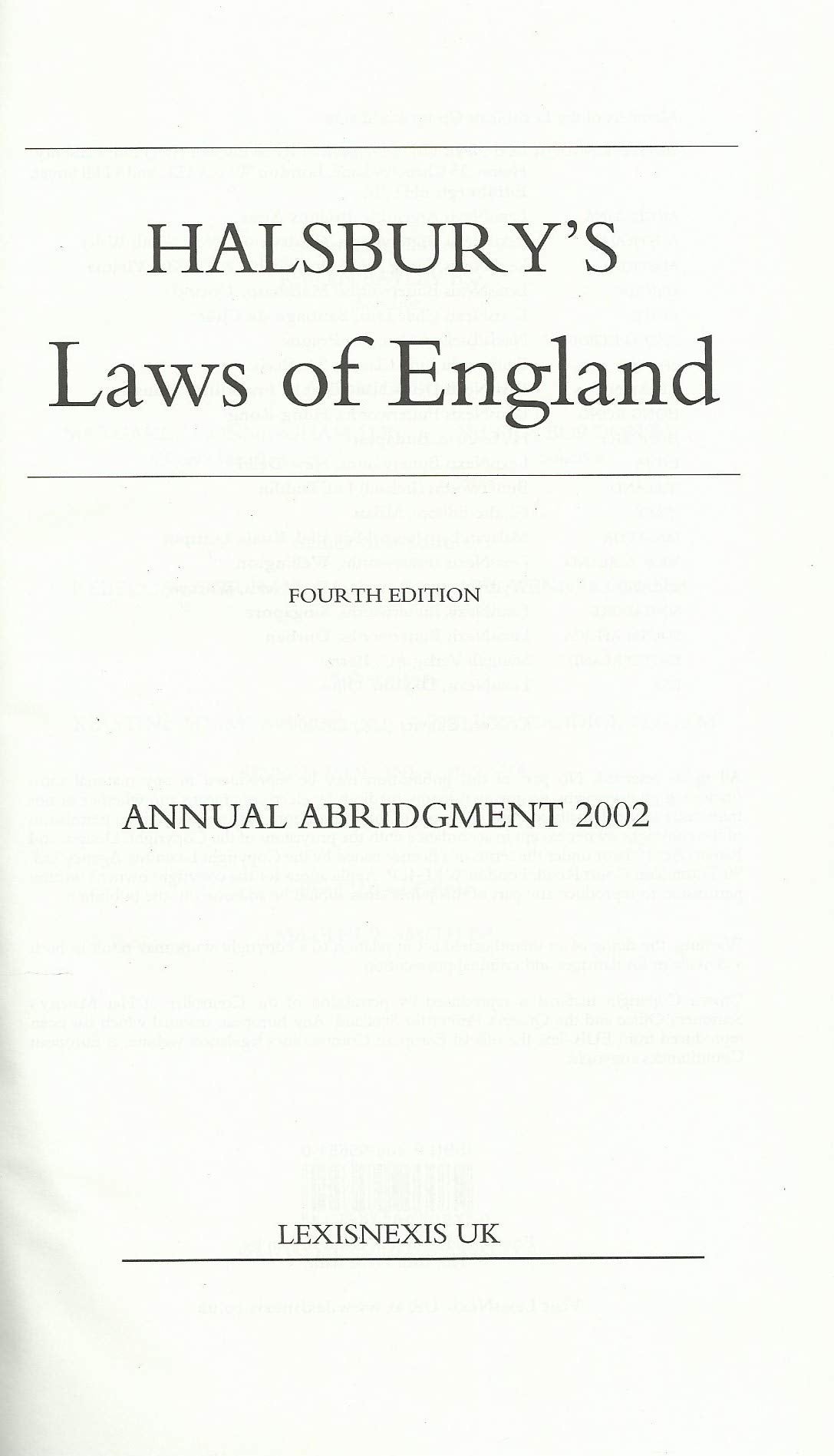 Halsbury's Laws Of England Annual Abridgement 2002