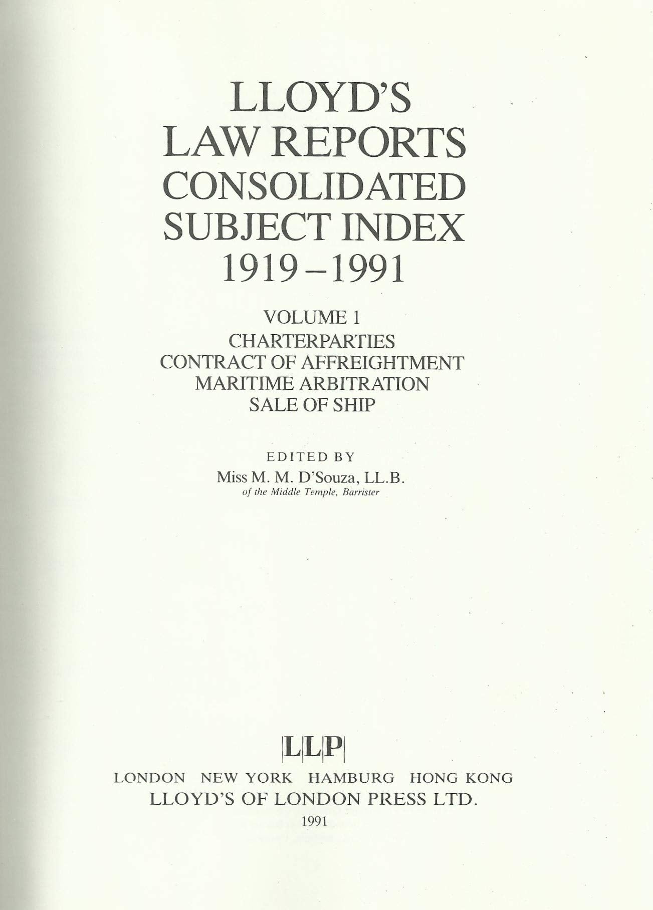"Lloyd's Law Reports" 1919-91,v.1: Consolidated Index