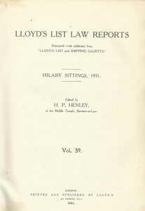 Lloyd's List Law Reports - Volume 39, Hilary Sittings, 1931